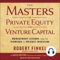 The Masters of Private Equity and Venture Capital: Management Lessons from the Pioneers of Private Investing