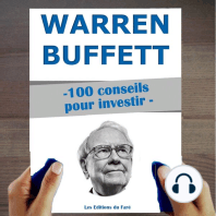 Warren Buffett : 100 conseils pour investir: Devenir riche