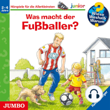 Wieso? Weshalb? Warum? junior. Was macht der Fußballer?