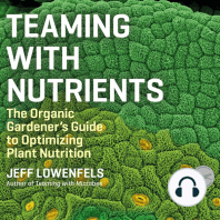Teaming With Nutrients: The Organic Gardener's Guide to Optimizing Plant Nutrition