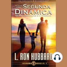 Palestra Sobre a Segunda Dinâmica - Sexo, Crianças e a Família