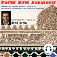 Poésie Juive Andalouse: 12 poèmes traduits et interprétés en Francais par David Serero