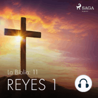 La Biblia: 11 Reyes 1: The Bible