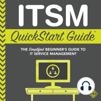 ITSM QuickStart Guide: The Simplified Beginner's Guide to IT Service Management