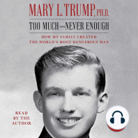 Too Much and Never Enough: How My Family Created the World's Most Dangerous Man