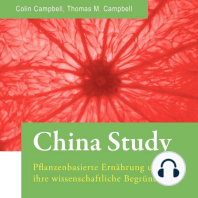 China Study. Pflanzenbasierte Ernährung und ihre wissenschaftliche Begründung