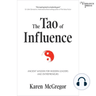 The Tao of Influence: Ancient Wisdom for Modern Leaders and Entrepreneurs