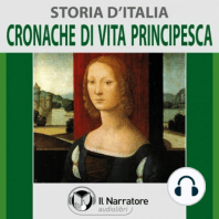 Storia d'Italia - vol. 32 - Cronache di vita principesca