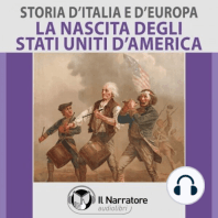 Storia d'Italia e d'Europa - vol. 53 - La nascita degli Stati Uniti d'America
