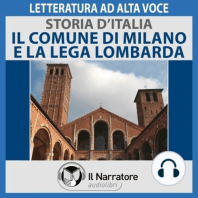 Storia d'Italia - vol. 21 - Il Comune di Milano e la Lega Lombarda