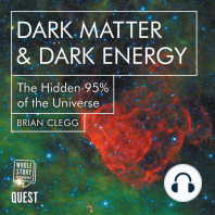 Dark Matter & Dark Energy: The Hidden 95% of the Universe