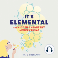 It's Elemental: The Hidden Chemistry in Everything