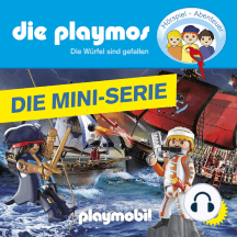 Die Playmos, Episode 6: Die Würfel sind gefallen (Das Original Playmobil Hörspiel)