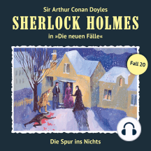 Sherlock Holmes, Die neuen Fälle, Fall 20: Die Spur ins Nichts