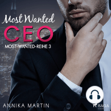 Most Wanted CEO (Most-Wanted-Reihe 3)