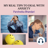 MY REAL TIPS TO DEAL WITH ANXIETY