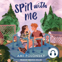 Spin with Me by Ami Polonsky - Audiobook | Scribd