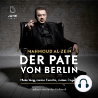 Der Pate von Berlin: Mein Weg, meine Familie, meine Regeln