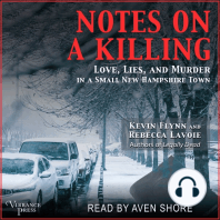 Notes on a Killing: Love, Lies, and Murder in a Small New Hampshire Town