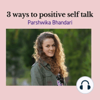 3 ways to positive self talk