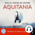 Audiobook, Aquitania: Premio Planeta 2020 - Listen to audiobook for free with a free trial.