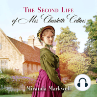 The Second Life of Mrs. Charlotte Collins