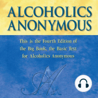 Alcoholics Anonymous, Fourth Edition: The official "Big Book" from Alcoholic Anonymous