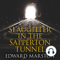 Slaughter in the Sapperton Tunnel