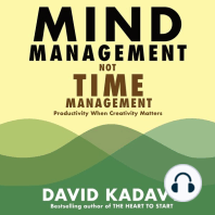 Mind Management, Not Time Management