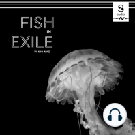 Fish in Exile