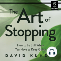 The Art of Stopping