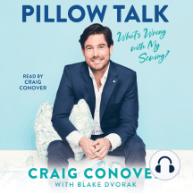 Pillow Talk by Craig Conover, Blake Dvorak - Audiobook | Scribd