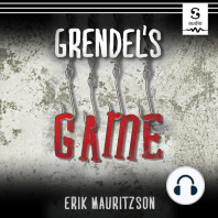 Grendel’s Game