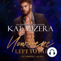Nowhere Left to Fall by Kat Mizera - Audiobook | Scribd