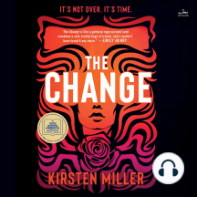 The Change: A Novel