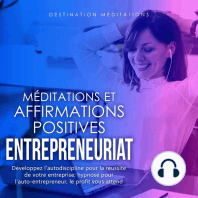 Méditations et Affirmations Positives - Entrepreneuriat: Développez l'autodiscipline pour la réussite de votre entreprise; hypnose pour l'auto-entrepreneur, le profit vous attend