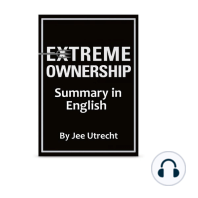 Extreme Ownership - Summary in English