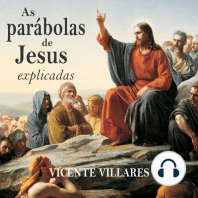 As parábolas de Jesus explicadas