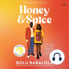 Audiolibro, Honey and Spice: A Novel - Escuche audiolibros gratis con una prueba gratuita.