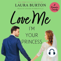 Love Me I'm Your Princess