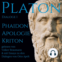 Platon Dialoge 1: Phaidon, Apologie, Kriton