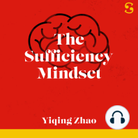 The Sufficiency Mindset