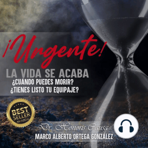 ¡Urgente! La vida se acaba