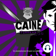 Caine, Folge 8