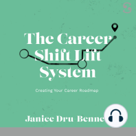 The Career Shift Lift System