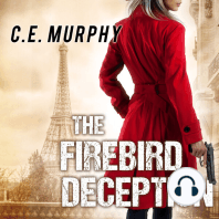 The Firebird Deception