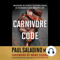 The Carnivore Code: Unlocking the Secrets to Optimal Health by Returning to Our Ancestral Diet