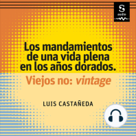 Los mandamientos de una vida plena en los años dorados