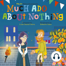 Much Ado About Nothing: A Play on Shakespeare