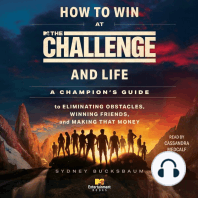 How to Win at The Challenge and Life: A Champion's Guide to Eliminating Obstacles, Winning Friends, and Making that Money